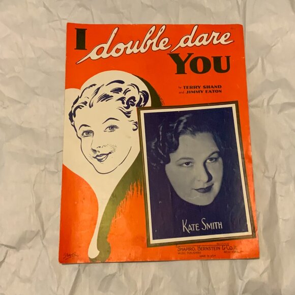 VINTAGE SHEET MUSIC - KATE SMITH - I DOUBLE DARE YOU 1937 - Picture 1 of 4